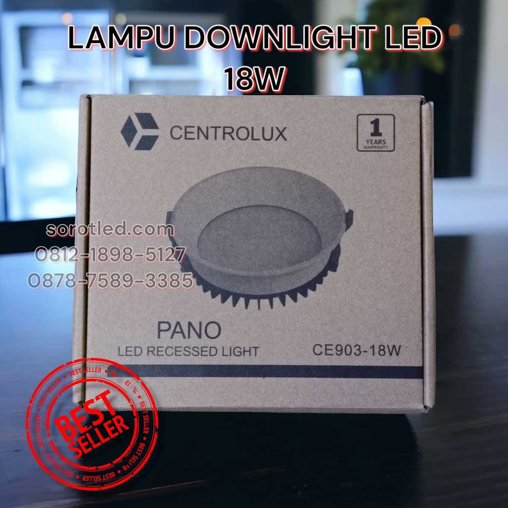 lampu downlight centrolux 18w