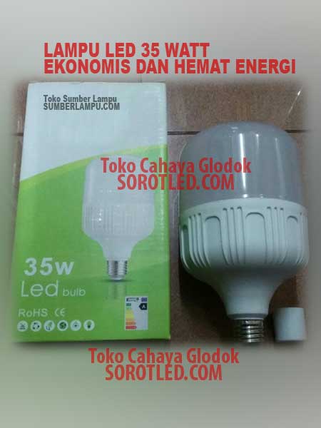 Bola Lampu LED 35 watt Ekonomis dan Hemat Listrik